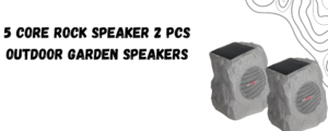 The image shows 5 core rock speaker