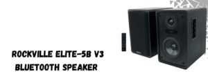 The image shows rockville elite bluetooth speaker